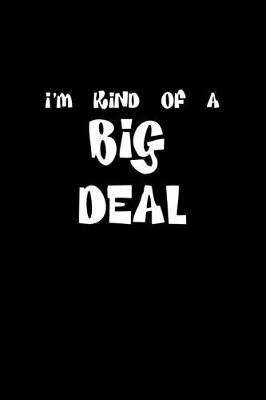 Book cover for I'm kind of a big deal