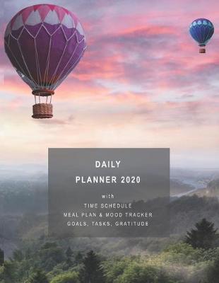 Book cover for Daily Planner 2020 with Time Schedule, Meal Plan & Mood Tracker, Goals, Tasks, Gratitude