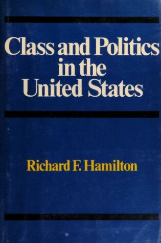 Cover of Class and Politics in the United States
