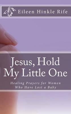 Book cover for Jesus, Hold My Little One