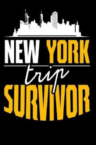 Cover of New York Trip Survivor