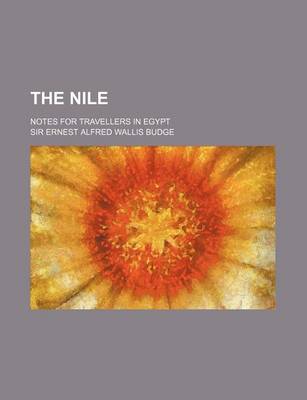 Book cover for The Nile; Notes for Travellers in Egypt