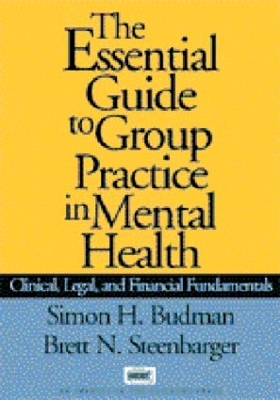 Book cover for Essential Guide To Group Practice In Mental Health