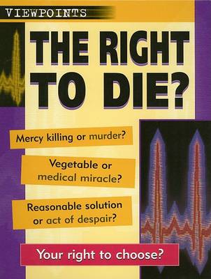 Book cover for The Right to Die?