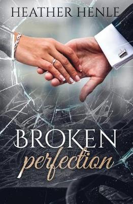Book cover for Broken Perfection