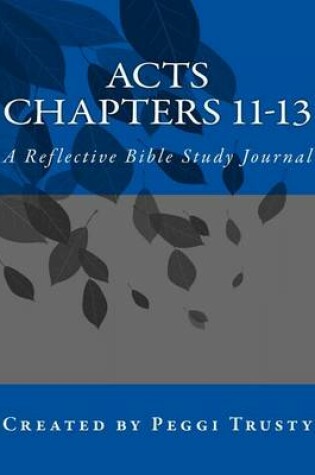 Cover of Acts, Chapters 11-13