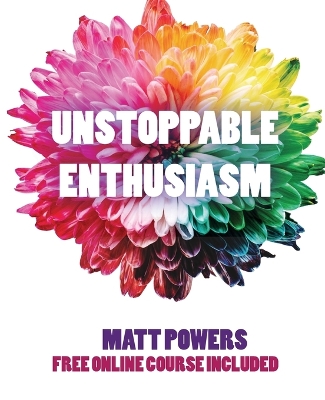 Book cover for Unstoppable Enthusiasm