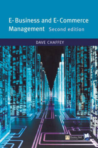 Cover of Online Course Pack: E-Business and E-Commerce with OneKey CourseCompass Access Card: Chaffey, e-Business and e-Commerce Management 1e