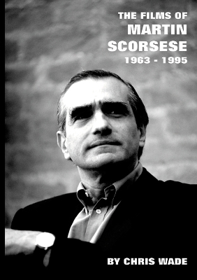 Book cover for The Films of Martin Scorsese