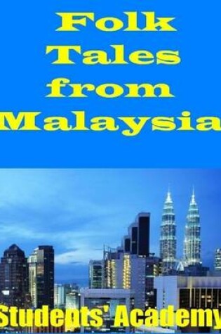 Cover of Folk Tales from Malaysia