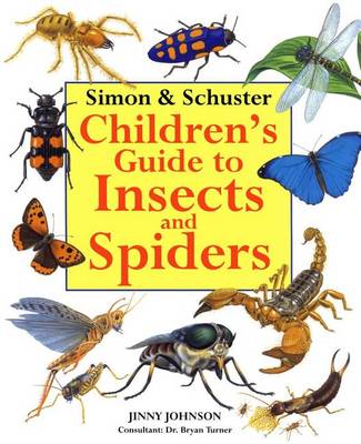 Book cover for Simon & Schuster Children's Guide to Insects and Spiders