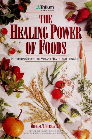 Cover of The Healing Power of Foods