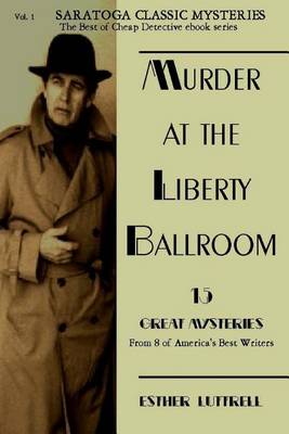 Book cover for Murder at the Liberty Ballroom