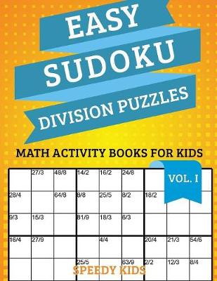Book cover for Easy Sudoku Division Puzzles Vol I