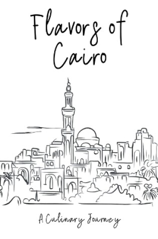 Cover of Flavors of Cairo