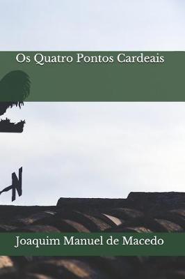 Book cover for Os Quatro Pontos Cardeais