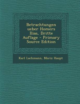 Book cover for Betrachtungen Ueber Homers Ilias, Dritte Auflage