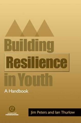 Cover of Building Resiliency in Youth