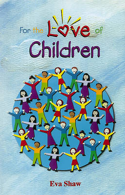 Book cover for For the Love of Children