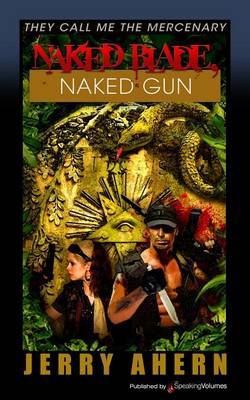 Book cover for Naked Blade, Naked Gun