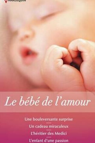 Cover of Le Bebe de L'Amour