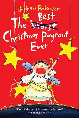 Book cover for The Best Christmas Pageant Ever