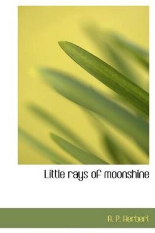 Cover of Little Rays of Moonshine