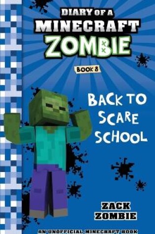 Cover of Diary of a Minecraft Zombie Book 8