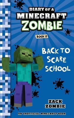 Book cover for Diary of a Minecraft Zombie Book 8