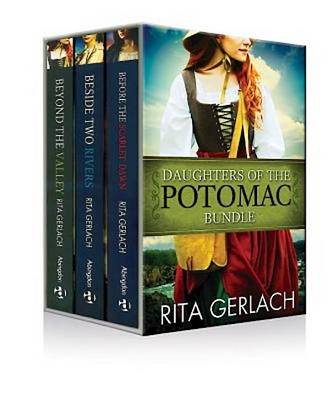 Book cover for Daughters of the Potomac Bundle, Before the Scarlet Dawn, Beside Two Rivers & Beyond the Valley - eBook [Epub]