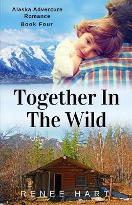 Book cover for Together In The Wild