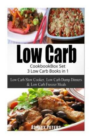 Cover of Low Carb Diet Cookbook Box Set