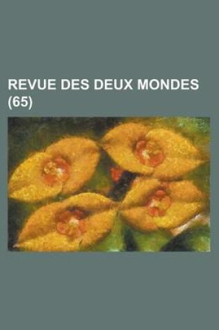 Cover of Revue Des Deux Mondes (65)