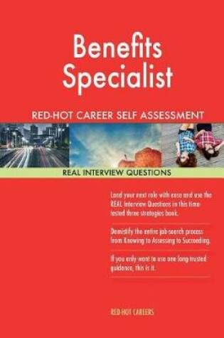 Cover of Benefits Specialist Red-Hot Career Self Assessment Guide; 1184 Real Interview Qu