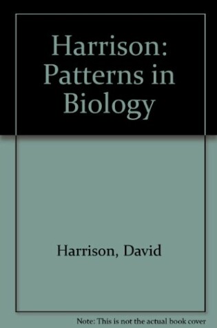 Cover of Harrison: Patterns in Biology