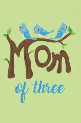 Cover of Mom of Three