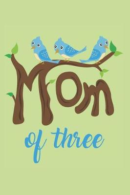 Book cover for Mom of Three