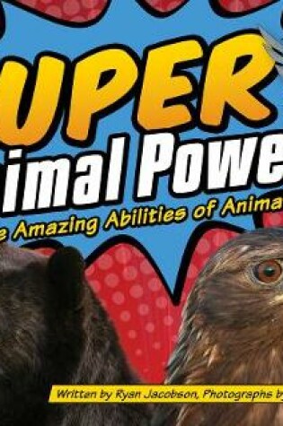 Cover of Super Animal Powers