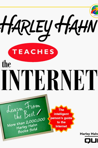 Cover of Harley Hahn Teaches the Internet