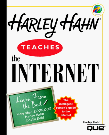 Cover of Harley Hahn Teaches the Internet