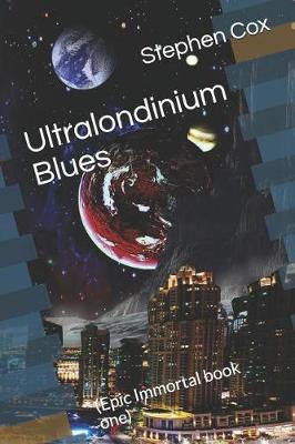 Book cover for Ultralondinium Blues
