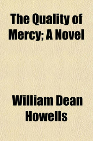 Cover of The Quality of Mercy; A Novel