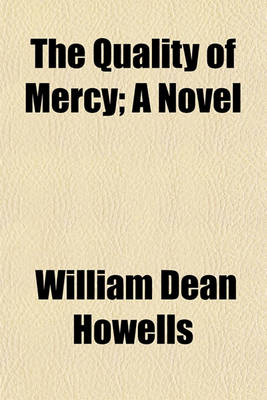 Book cover for The Quality of Mercy; A Novel