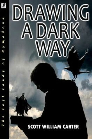 Cover of Drawing a Dark Way
