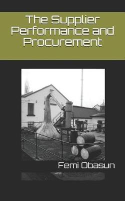 Book cover for The Supplier Performance and Procurement