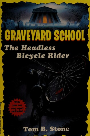 Cover of Graveyard 3: Headless Bicycle