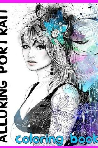 Cover of Alluring Portrait Coloring Book