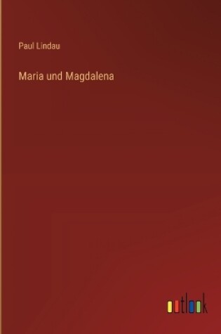 Cover of Maria und Magdalena
