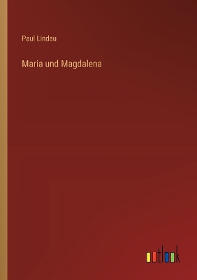 Book cover for Maria und Magdalena