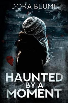 Book cover for Haunted by a Moment